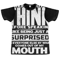 I Prefer Not To Think Before Speaking Funny Saying Graphic T-shirt | Artistshot