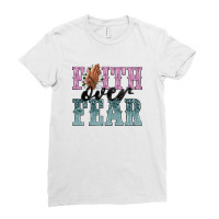 Faith Over Fear Ladies Fitted T-shirt | Artistshot