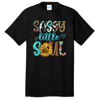 Sassy Little Soul Basic T-shirt | Artistshot