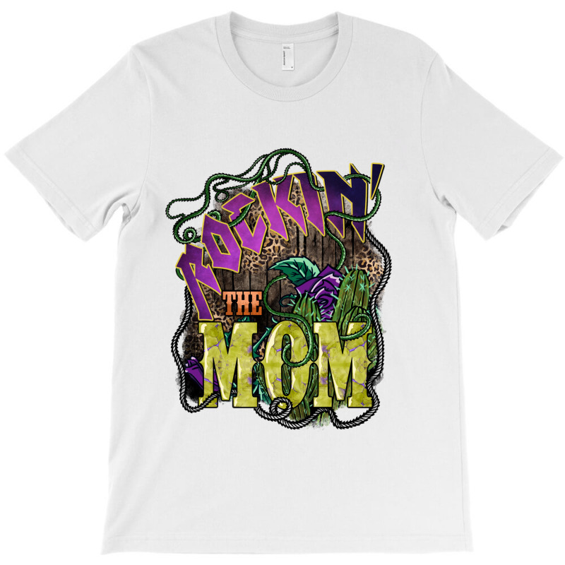 Rockin The Mom T-shirt | Artistshot