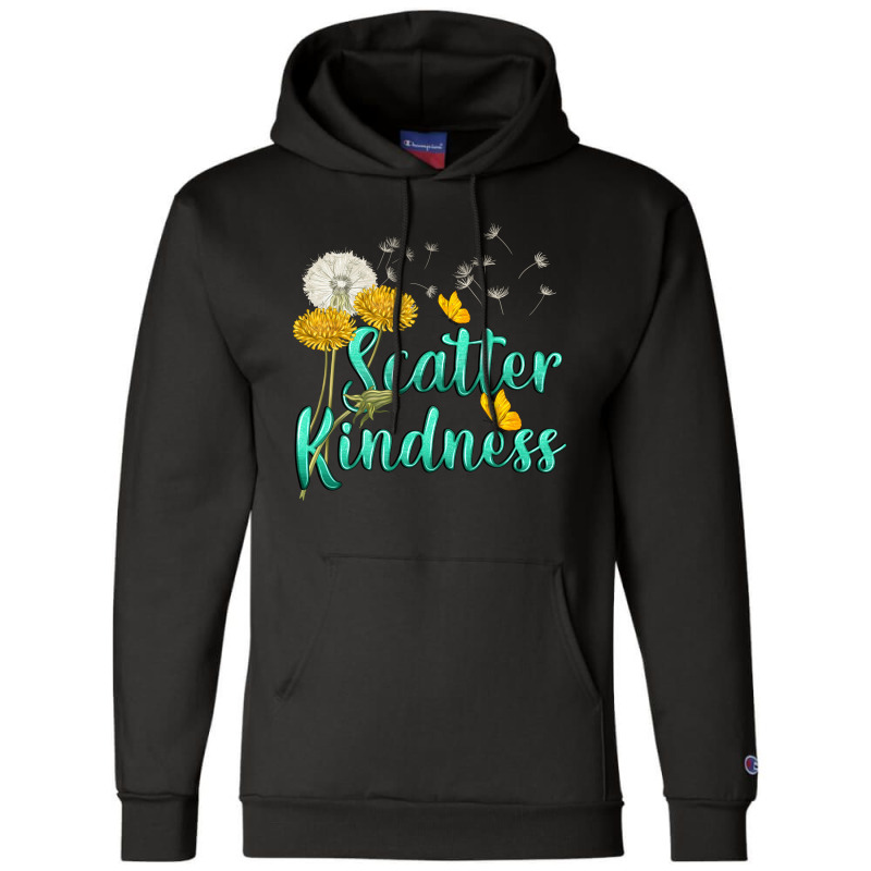 Scatter Kindness Champion Hoodie | Artistshot