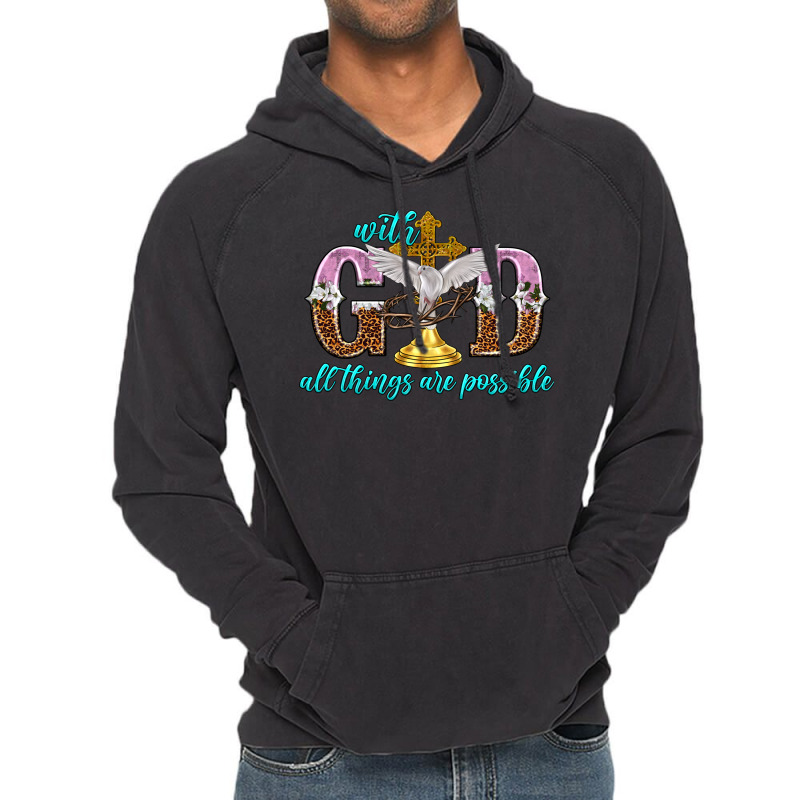 With God All Things Are Possible Vintage Hoodie | Artistshot