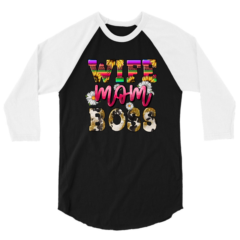 Wife Mom Boss Daisy 3/4 Sleeve Shirt | Artistshot