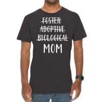 Foster Adoptive Biological Mom Shirt Mother's Day Long Sleeve T Shirt Vintage T-shirt | Artistshot