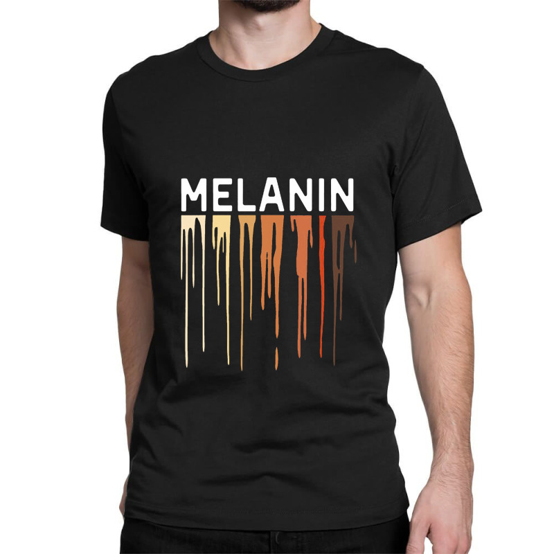 Drippin Melanin Classic T-shirt | Artistshot