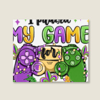 I Paused My Game For Mardi Gras Landscape Canvas Print | Artistshot