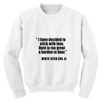 Quote Martin Luther King Jr Youth Sweatshirt | Artistshot