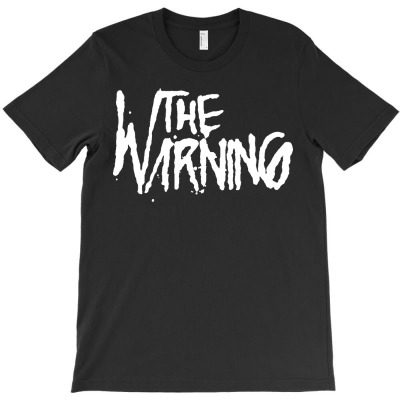 #the Warning Band T-shirt Designed By Cruz H Mansfield