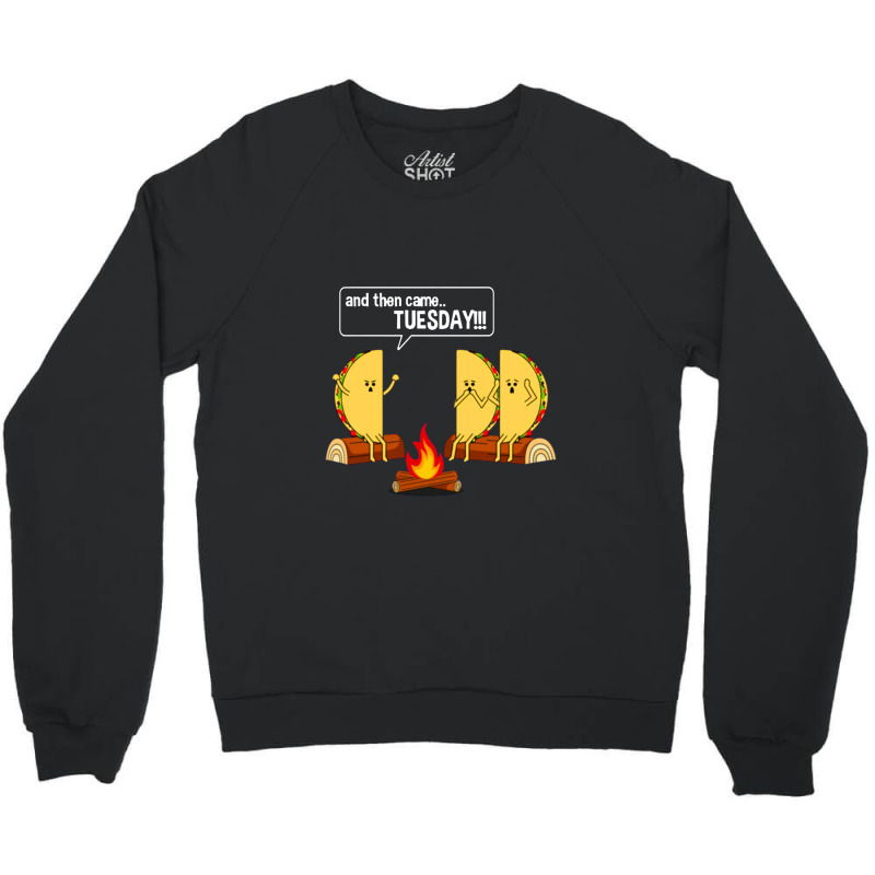 Scary Campfire Story About Tuesdays Crewneck Sweatshirt | Artistshot