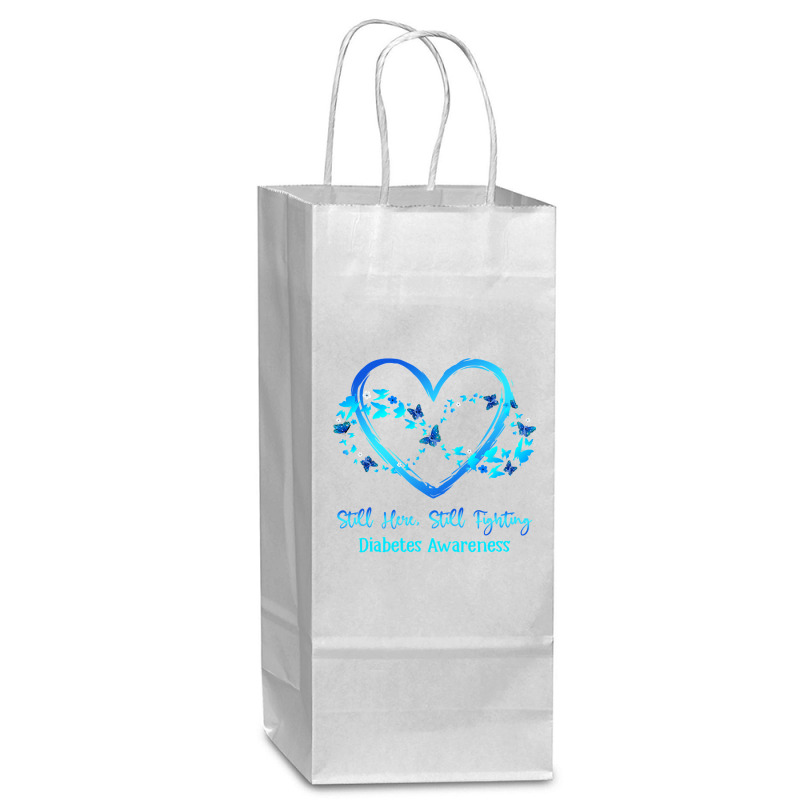 Diabetes Diabetic Awareness Still Here Still Fighting Butterfly Heart Wine Paper Bag - 5 1/2 X 3 1/4 X 13 | Artistshot