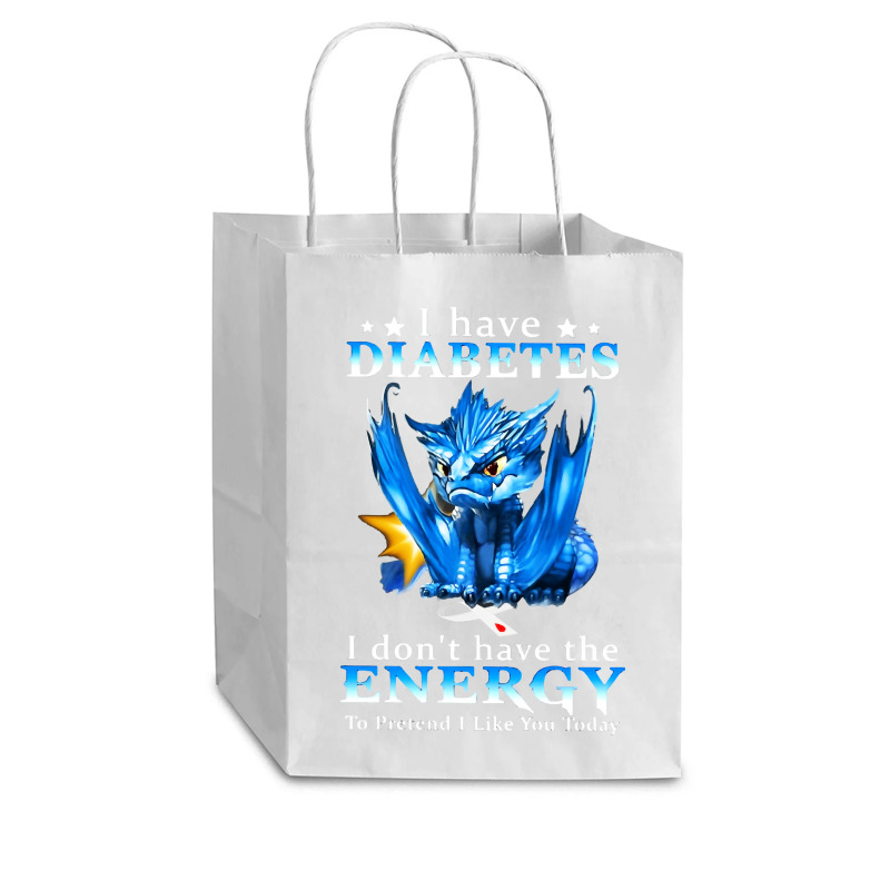 Diabetes Diabetic I Have Diabetes I Dont Have The Energy 20 Diabetes A Cub Paper Bag - 8 x 4 1/2 x 10 1/4 by circularflap | Artistshot