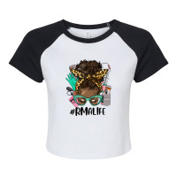 Afro Messy Bun Rma Life Raglan Crop Top | Artistshot