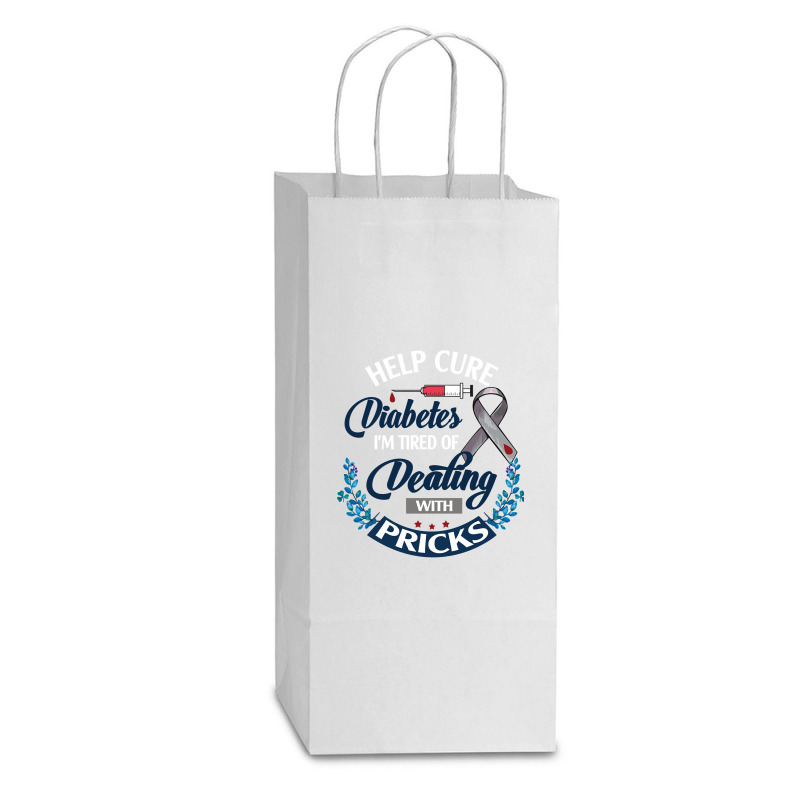 Diabetes Diabetic Nurse Help Cure Diabetes I Am Tired Disease Insulin Double wine Paper Bag - 6 1/2 x 3 1/2 x 12 3/8 by circularflap | Artistshot