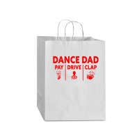 Mens Dance Dad Pay Drive Clap Mart Paper Bag -13 X 7 X 17 | Artistshot