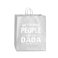 My Favorite People Call Me Dada Fathers Day Queen Paper Bag - 16 X 6 X 19 1/4 | Artistshot