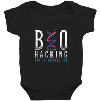 Biohacking For A Better Me Science Baby Bodysuit | Artistshot