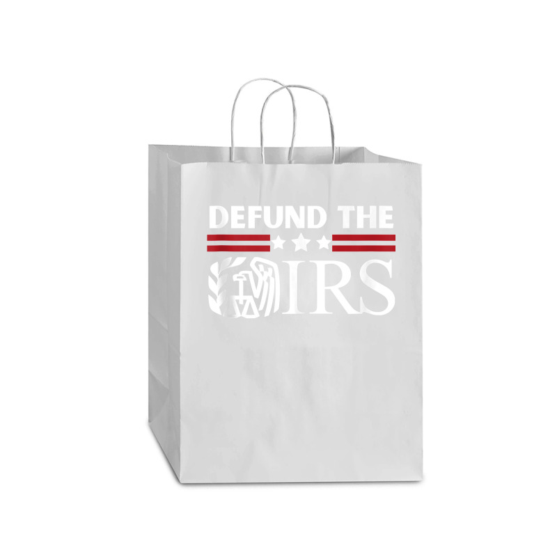 Funny Humor Irs Defund The Irs Tank Top Mart Paper Bag -13 X 7 X 17 By ...