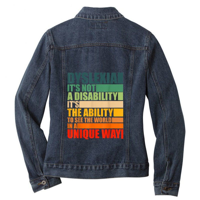 Dyslexia Its Not A Disability Dyslexia Awareness Skeleton T Shirt Ladies Denim Jacket by Vivu991 | Artistshot