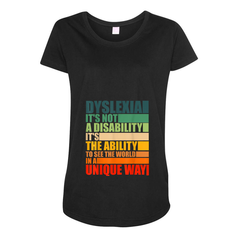 Dyslexia Its Not A Disability Dyslexia Awareness Skeleton T Shirt Maternity Scoop Neck T-shirt by Vivu991 | Artistshot