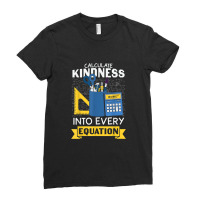 Calculate Kindness Into Every Equation Math Ladies Fitted T-shirt | Artistshot