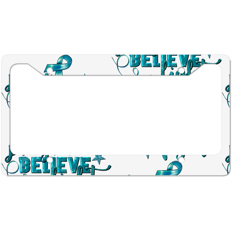 Pray Believe Fight Ovarian Cancer License Plate Frame | Artistshot