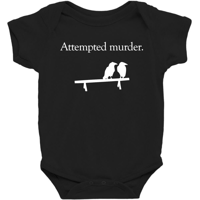 Attempted Murder Baby Bodysuit by Star Store | Artistshot