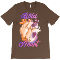 Wild Heart T-shirt | Artistshot