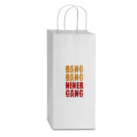 Bang Bang Niner Gang Football Double Wine Paper Bag - 6 1/2 X 3 1/2 X 12 3/8 | Artistshot