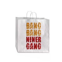 Bang Bang Niner Gang Football Jumbo Paper Bag - 18 X 7 X 18 3/4 | Artistshot