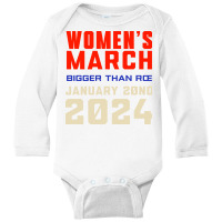 Women's March Bigger Than Roe Ventura Long Sleeve Baby Bodysuit | Artistshot