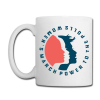 Women's March Power To The Polls Coffee Mug | Artistshot