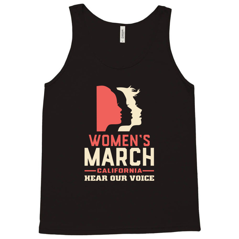 Women's March Hear Our Voice California Tank Top | Artistshot