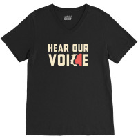 Hear Our Voice, Women's March Movement 2024 V-neck Tee | Artistshot