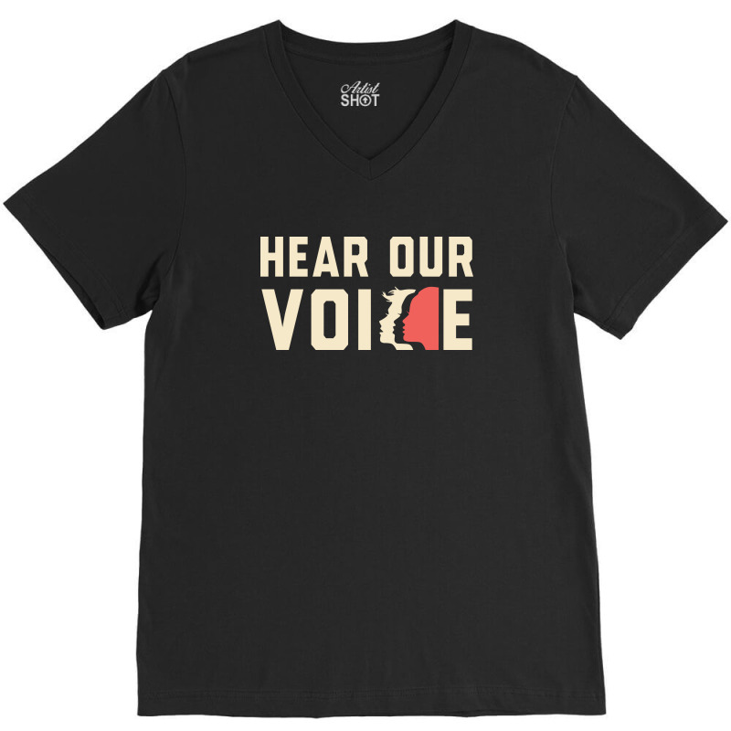 Hear Our Voice, Women's March Movement 2024 V-neck Tee | Artistshot