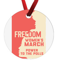 Womens March Freedom Power To The Poll Ornament | Artistshot