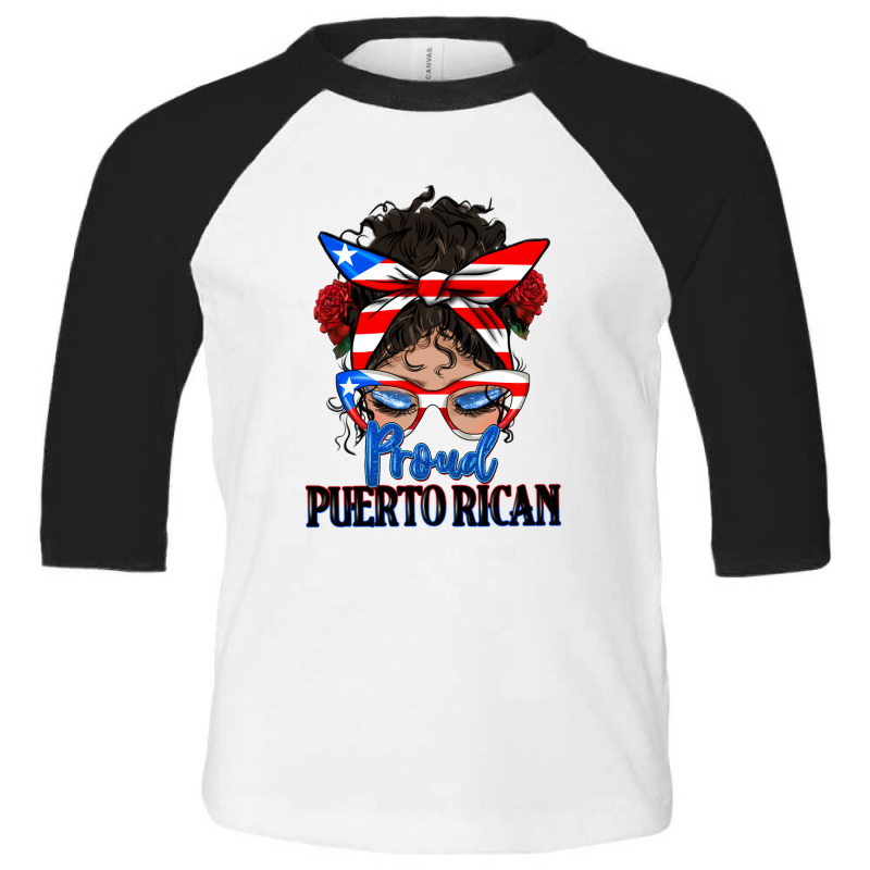 Proud Puerto Rican Latina Messy Bun Toddler 3/4 Sleeve Tee by HRA Design Shop | Artistshot