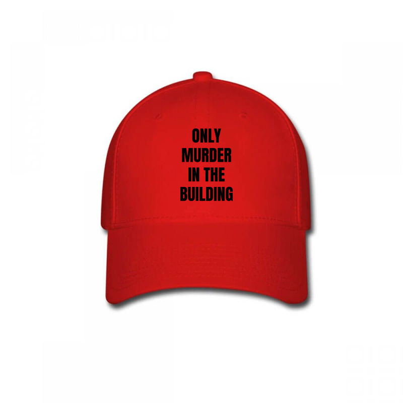 Only Murder In The Building Baseball Cap | Artistshot