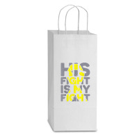 His Fight Is My Fight Childhood Cancer Awareness Tee T Shirt Double Wine Paper Bag - 6 1/2 X 3 1/2 X 12 3/8 | Artistshot