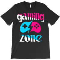 Gaming Zone T-shirt | Artistshot