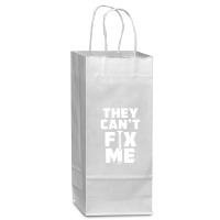 Funny Quote Wine Paper Bag - 5 1/2 X 3 1/4 X 13 | Artistshot