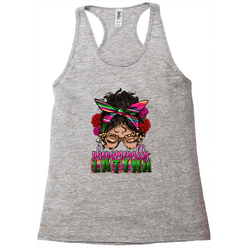 Latina Messy Bun Phenomenally Latina Racerback Tank by HRA Design Shop | Artistshot