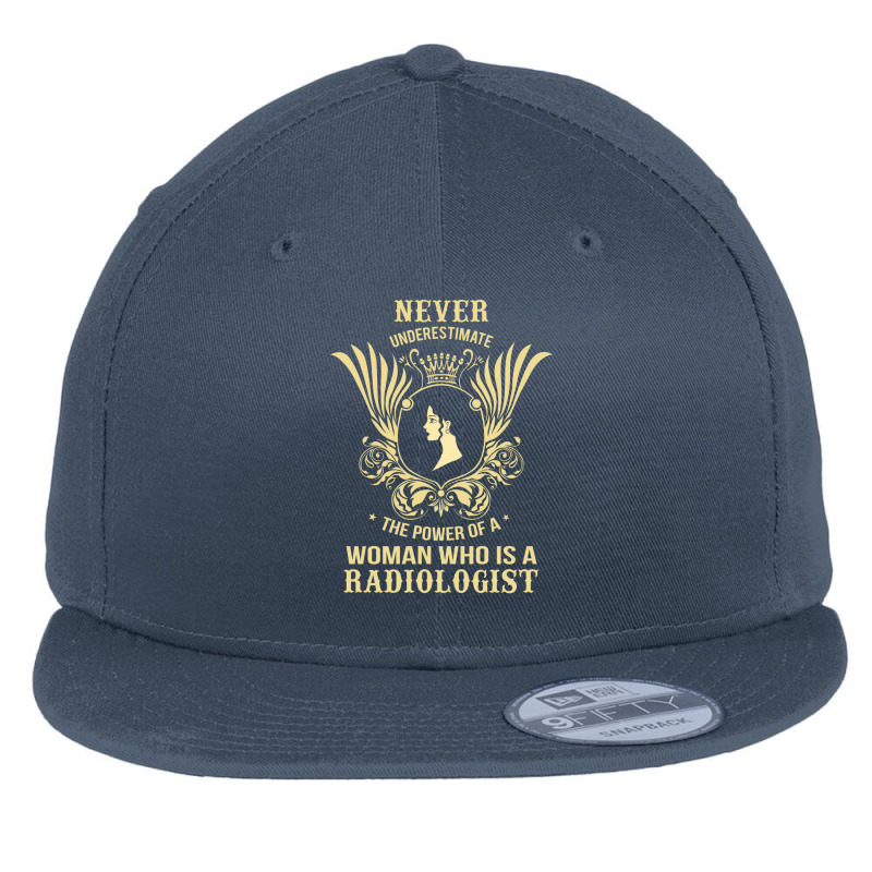 Never Underestimate The Radiologist Flat Bill Snapback Cap by thanchashop | Artistshot