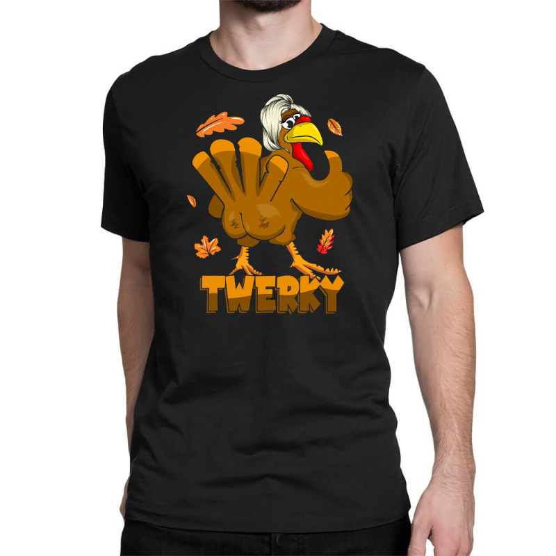 Twerking Twerky Dance Dancing Turkey Classic T-shirt by EnturArt | Artistshot