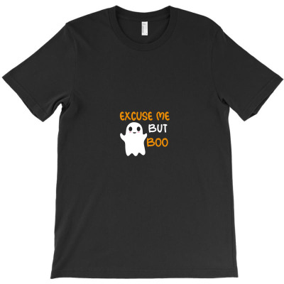Excuse Me But Boo Funny Cute Ghost Funny Halloween Lovers T-shirt Designed By Vivu991