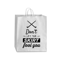 Girls Field Hockey Shirt, Don't Let The Skirt Fool You Shirt Queen Paper Bag - 16 X 6 X 19 1/4 | Artistshot