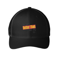 Ken L Ration, Better Than, Mesh Cap | Artistshot