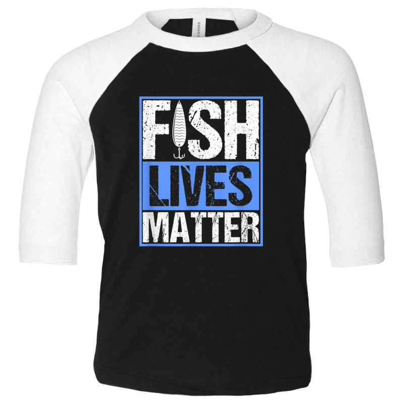 Fish Lives Matter Saltwater Aquarium Marine Biology Fishing Toddler 3/4 Sleeve Tee by Vivu991 | Artistshot