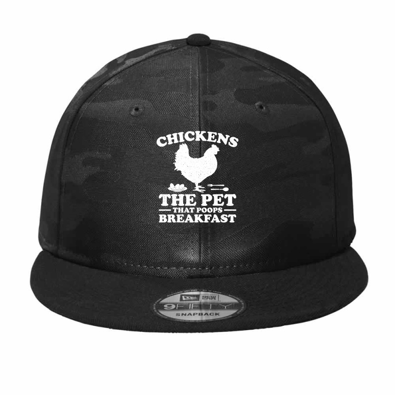 Chicken Cock The Pet That Poops Breakfast 81 Hen Chick Camo Snapback by offensejuggler | Artistshot