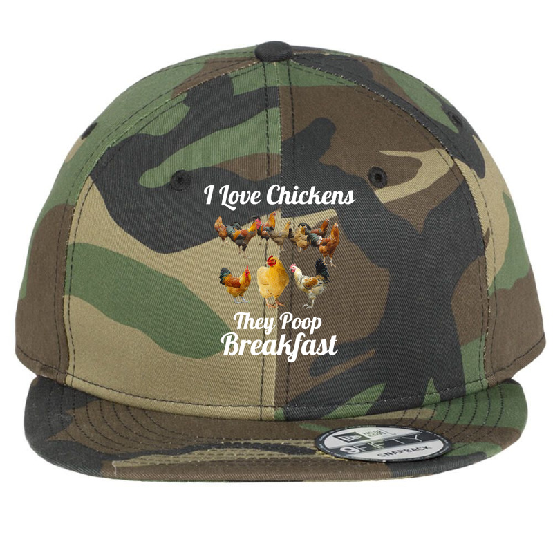 Chicken Cock I Love Chickens They Poop Breakfast Funny Chicken Farmer Flat Bill Snapback Cap by offensejuggler | Artistshot