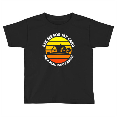 Real Estate Agent Office Gifts & Gift Ideas Toddler T-shirt Designed By Omentis